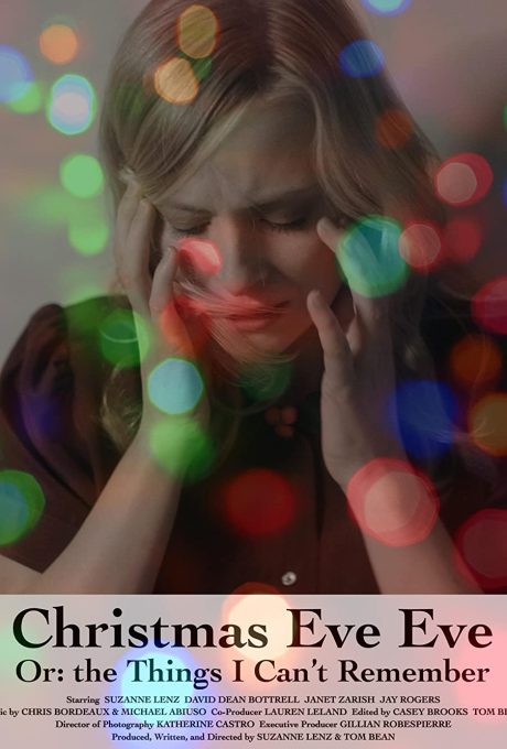 Christmas Eve Eve Or: the Things I Can’t Remember
