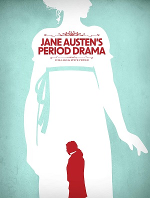 Jane Austen’s Period Drama